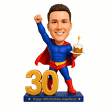 Custom 30th Birthday Superhero Bobblehead for Him with a Cake — Optional Outfit & Pose Customization